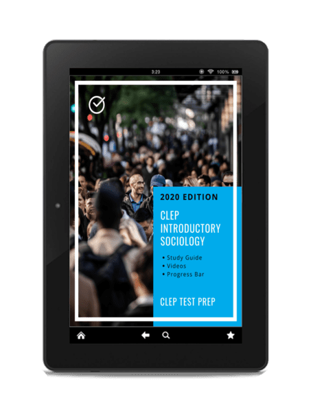Pass the CLEP™ The Introductory Sociology Exam Pass the CLEP™ The Introductory Sociology Exam